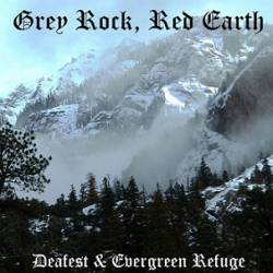 Deafest : Grey Rock, Red Earth